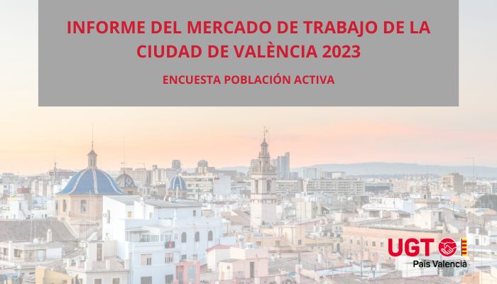 Infome anual de la evolución del mercado de trabajo en la ciudad de València en 2023 